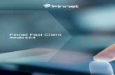 Finnet Fast Client - finnetbrasil.com.br · O Finnet Fast Client é um cliente de transferência de arquivos seguro e multiprotocolo para aplicações de e-business e troca de informações