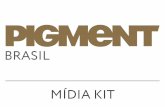 BRASIL MÍDIA KIT - pigmentbrasil1.tempsite.wspigmentbrasil1.tempsite.ws/wp-content/uploads/2017/06/midiakit.pdf · micropigmentação e totalmente em português. A revista terá