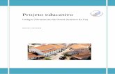 Projeto educativo - Colégio Nossa Senhora da Pazcolegio-unsp.com/files/projecto-Educativo-2011-2014.pdf · b) Procurando a verdade, com amor e alor, tendo em vista o crescimento
