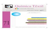 Química Têxtil - ABQCT - Associação Brasileira de ...abqct.com.br/revistas/pdf/QT_71.pdf · tingimento de fios, tecidos e malhas de poliéster e suas misturas. É indicado para