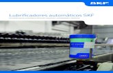Lubrificadores automáticos SKF · Por meio da eliminação do manuseio de lubrificantes, os lubrificadores SKF SYSTEM 24 reduzem a possibilidade de exposição de trabalhadores a