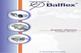 Catálogo Técnico - Balflex® · Apenas os itens na tabela de preços em ... As válvulas hidráulicas Balflex são produzidas com todo o tipo de roscas (BSP; ... BSP / (1) NPT
