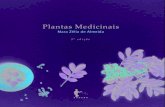 Plantas Medicinais - APFitapfit.org.br/.../2017/01/LivroMariaZeliaPlantas_medicinais_3ed_RI.pdf · pelas boas horas de harmonia e alegria. ... de Plantas Medicinais e Fitoterápicos,