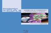 Subsídios para a proteção - socioambiental.org · (Câmara Brasileira do Livro, SP, Brasil) O Instituto Socioambiental (ISA) é uma associação ... Biodiversidade e proteção