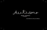 Cartilha 8a edição - ABRA · Saiba exatamente quais são os objetivos de curto prazo para seu ... sibilidades de ajuda para quem tem autismo e seus familiares. 8. 9 ... que é uma