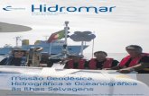 Missão Geodésica, Hidrográfica e Oceanográfica às Ilhas ...horus.hidrografico.pt/content/documentacao/hidromar/2010/hidromar... · Visita do Curso de Promoção a Oficial Superior