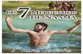 Os 7 Mergulhos de Naamã - Digital - Igreja Vida Nova · O que significa a palavra “humilhação ... estes que o dicionário descreve como sendo: ... O fato de ouvir a voz de Deus