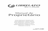 Manual do Proprietário - Orion SRLorion.com.bo/pdf-postventas/manual-del-propietario-librelato.pdf · Alvorada Cidade: Capivari de Baixo Estado: SC Inscr. Estadual: Telefone/ Fax: