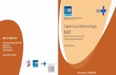 Coleção Guia de Referência Rápida NASF · Ao indicar diretrizes para a análise crítica das filas de espera (solicitações pendentes) e ... o Projeto Saúde Auditiva FISIOTERAPIA