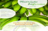 Os benefícios da banana verdepetnutri.paginas.ufsc.br/files/2013/10/Revista-Nutrição...Santa Rosa de Lima, para uma visita as propriedades agroindustriais da região, seguindo o