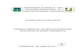 UNIVERSIDADE DE BRASILIA - bdm.unb.brbdm.unb.br/bitstream/10483/5475/1/2013_EvanuziaRochadosSantos.pdf · 1.4 Concepções de leitura e escrita ... fundamental de uma escola pública