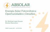 Energia Solar Fotovoltaica: Oportunidades e Desafios · outras fontes renováveis de energia (ex.: hídrica, eólica, biomassa). Características da FV no Brasil. 10 Benefícios da