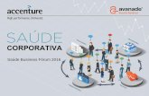 Saúde Business Fórum 2016 - New isn't on its way. …cio mais importante – retenção de talentos Fontes: Análise Accenture, IESS, Catho, Ministério da Saúde, ANS. R$ 843 M