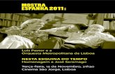 Orquesta Metropolitana de Lisboa graficas/201111... · São poemas grandes, belíssimos, nunca banais». Pilar del Rio escreveu: «apesar dos conselhos dos bem-pensantes, é como