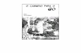 O caminho para o go - jotabrasil.comjotabrasil.com/wp-content/uploads/2014/08/o-caminho-para-o-go.pdf · O caminho para o GO (tradução do título original “the way to go”) Por
