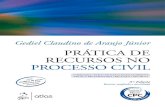 Prática de Recursos no Processo Civil, 3.ª edição · 10/05/2011 · Contrato de mandato Mandato judicial Substabelecimento Responsabilidade civil dos advogados Base legal Primeiro