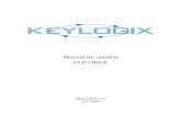 Manual do usuário CLP LINCE - keylogix.com.br · 5 1 CARACTERÍSTICAS DO CLP LINCE Display de Cristal Líquido (LCD) 4x16 - 4 linhas por 16 caracteres - Backlight; Teclado numérico