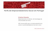 Perfis de Empreendedorismo em Portugal - Início | Apreenderapreender.fundacaoaep.pt/Recursos/1_promover/1.4_empreendedorismo... · Perfis de Empreendedorismo Social em Portugal Cristina