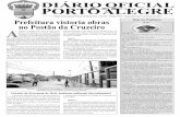 04 de junho de 2007 - Portal PMPAlproweb.procempa.com.br/pmpa/prefpoa/dopa/usu_doc/04junho07.pdf · genciais em andamento no Pronto-Atendimento Cruzeiro do Sul ... um serviço terceirizado
