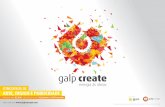 GALP CREATE folheto cartazCS5 - galpenergia.com · Composto por duas fases que decorrerão de 1 fevereiro a 30 de abril de 2015. Fase 1: Pretende-se que os candidatos apresentem apenas