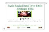 Colégio Estadual Rural Taylor-Egídio - PPP 2013-2016erte.com.br/downloads/ppp-erte-2013-2016.pdf · A Escola Estadual Rural Taylor-Egídio ... Eunice de Sousa Silva ... Professora