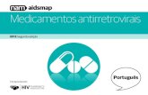 2013 Segunda edição - aidsmap.com · O VIH é um retrovírus que ataca o sistema imunitário – o sistema de defesa do organismo contra infeções e doenças. ... de decidirem,