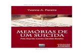 Nemórias de um Suicida [Yvonne A Pereira] - api.ning.comapi.ning.com/files/blBMDNLnvbASNshYGRugwb7iw*bjeF8L1ZRjFL4SEEm*Wv3... · tores espirituais, do cárcere corpóreo, a fim de,