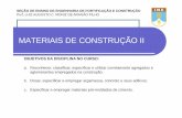 MATERIAIS DE CONSTRUÇÃO II - Pós-Graduação em Engenharia de …transportes.ime.eb.br/~moniz/matconst2/conc01.pdf · 2010-07-20 · seÇÃo de ensino de engenharia de fortificaÇÃo