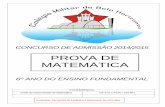 PROVA DE MATEMÁTICA - Estudar e Conquistarestudareconquistar.com.br/wp-content/uploads/2016/03/cmbh-prova... · O perímetro da primeira camada é 2,60 metros maior que o perímetro