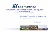 IMPUREZAS E QUALIDADE DE CANA-DE-AÇÚCAR - stab.org.br Manechini.pdf · Velocidade de deslocamento da colhedora, qualidade da operação, manutenção mecânica adequada, sistematização