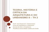 HISTÓRIA E TEORIA DA ARQUITETURA E DO URBANISMO Iprofessor.pucgoias.edu.br/SiteDocente/admin/arquivosUpload/17497... · crÍtica da arquitetura e do urbanismo ii ... praça da igreja