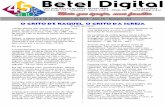 OOOO GGGRRRRIIIITTTTOOOO DDDEEEE …ibbetel.org.br/Boletins/15-11-22 Boletim Digital Betel.pdf · A tabela acima apresenta a estatística de entradas no rol de membros da Betel nestes