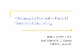 Otimização Natural – Parte II Simulated Annealinggabriel/cpe723/CPE723_Aula1.pdf · Exercícios e Dúvidas 7. Prova Teórica / Entrega L3 ... Slide 18 / 27 – José Gabriel R