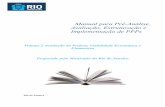 Manual para Pré-Análise, Avaliação, Estruturação e ...rio.rj.gov.br/dlstatic/10112/5305003/4138538/ManualparaPreAnalise... · Manual para Pré-Análise, Avaliação, Estruturação