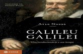 Galileu Galilei - cld.pt · “Eu, Galileu Galilei ... seria interrogado e encarcerado por um período indefinido, até que fosse emitido julgamento no caso contra ele. O filho do