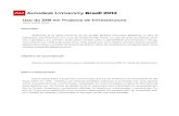AUBR2012 - Uso do BIM em Projetos de Infraestruturadamassets.autodesk.net/content/dam/au/Brasil-2014/documents/... · Análise Estrutural ... Da subestação coletora Porto Velho
