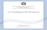 12º Colóquio de Pesquisa - ppgmufrj.files.wordpress.com · Música e músicos na Confeitaria Colombo (Rio de Janeiro-1894-1950): um estudo histórico-cultural Milena Cardoso Assis.....