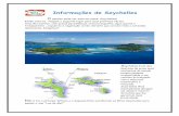 Informações de Seychelles - viagememergulho.com.br · O destino, localizado em pleno Oceano Índico, é o cenário perfeito para qu em sonha ... Esta ilha fértil de granito com