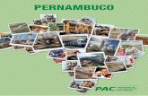 PERNAMBUCO - Programa de Aceleração do Crescimento · Linha de Transmissão Pau Ferro - Santa Rita II PB/PE 33,5 - Ação Preparatória Transmissão de Energia Elétrica Linha de