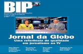 Jornal da Globo - comercial2.redeglobo.com.brcomercial2.redeglobo.com.br/biponline/BIP/bip513.pdf · um projeto de merchandising com cinco ações na Novela I pode atingir: ... TÊNIS/CALÇADO