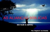 AS ALIANÇAS BÍBLICASipmnorte.com/wp-content/uploads/2014/02/AAliancasBiblicaAbraao.pdf · Rev. Rogério F. de Almeida! A ALIANÇA ... 1 - Pano de Fundo! 1) GUERRA dos 5 Reis contra