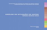  · Secretaria de Estado de Saúde de Minas Gerais Esta é uma publicação da Superintendência de Epidemiologia da Subsecretaria de Vigilância em Saúde da Secretaria ...