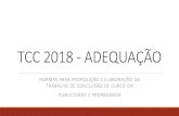 TCC 2018 - ADEQUAÇÃO - up.mackenzie.brup.mackenzie.br/.../2018/TCC_2018_-_ADEQUACAO_03.05.18.pdf · da formação em Publicidade e Propaganda. ... 02/05 e 03/05 - para interessados