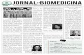 Jornal-Da-Biomedicina-UFU-JUN 2016 Versão final EDITÁVEL · no nosso dia a dia levantam ... entram em contato, pois entre eles há uma barreira formada pela ... primeira vez em