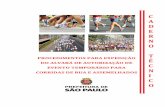 CORRIDAS DE RUA 2017 - prefeitura.sp.gov.br · Declaração de atendimento à norma Nº 07 da Confederação Brasileira de Atletismo (CBat) para as provas competitivas; T - Guia de
