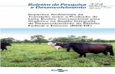 Boletim de Pesquisa 324 · Julho, 2015 Impactos Ambientais da ... estimulante de apetite e ureia, ... No caso da seleção e do melhoramento animal, ...