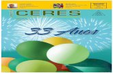 PUBLICAÇÃO DA CERES FUNDAÇÃO DE SEGURIDADE … Ceres/PDF/167-LAY... · até o dia Previsão de Depósito em Conta no dia Janeiro Primeira 11 17 Última 25 31 Fevereiro Primeira