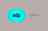Manual de identidade EDP · que garantem a correta implementação dos elementos básicos da marca EDP. Todas as formas, versões e aplicações da marca que não estiverem aqui contempladas,