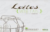 Leites - drajackelinemota.com.brdrajackelinemota.com.br/wp-content/uploads/2018/03/dra-jackeline... · LEITE DE GIRASSOL 13 LEITE DE CASTANHA DE CAJU 9 LEITE DE ARROZ BRANCO 17 ...