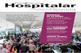 Julho 2015 HospitalaR 2015 Revista - slidelog.com.br · para que não haja ocorrências de erros, alertas sobre o horário são enviados para os celulares da equipe médica e do paciente.